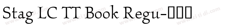 Stag LC TT Book Regu字体转换 Stag LC TT Book Regu字体转换